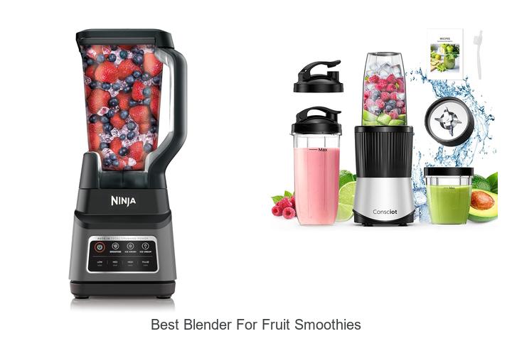 best blender for fruit smoothies