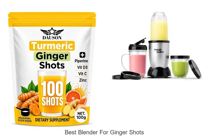 best blender for ginger shots