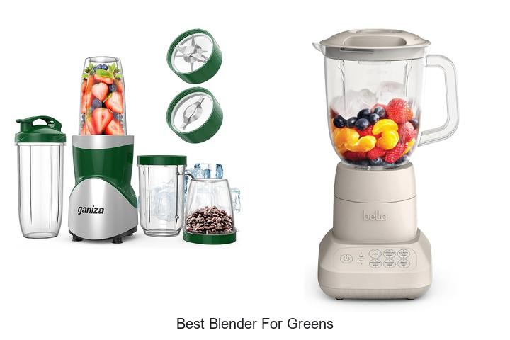 best blender for greens