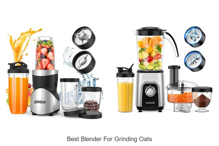 best blender for grinding oats