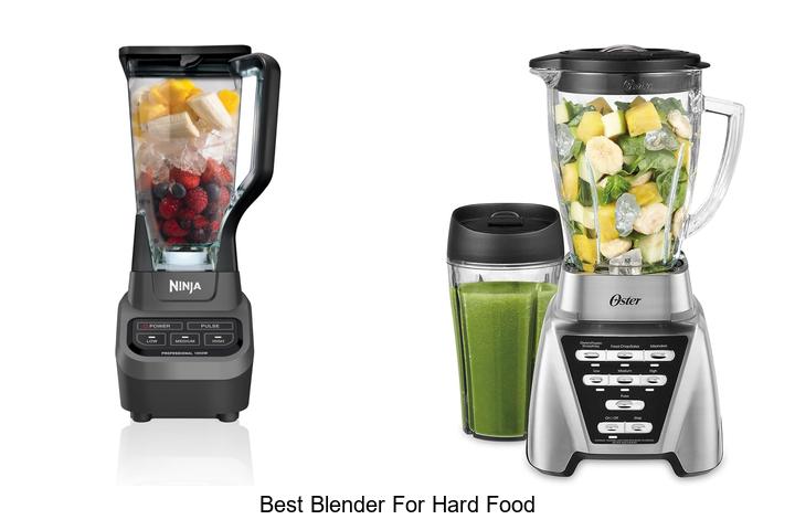 best blender for hard food