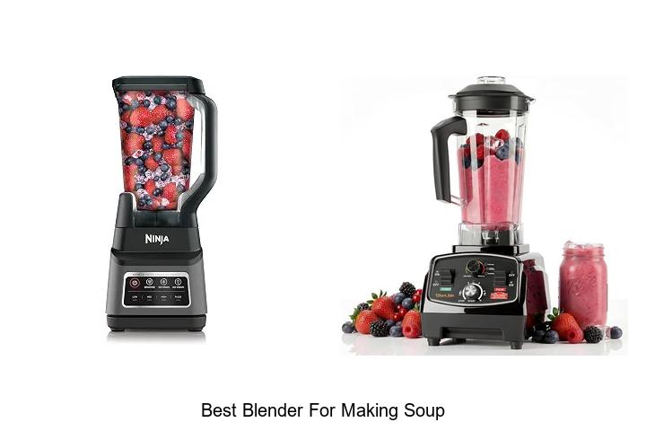 best blender for making soup