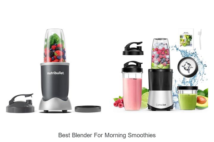 best blender for morning smoothies