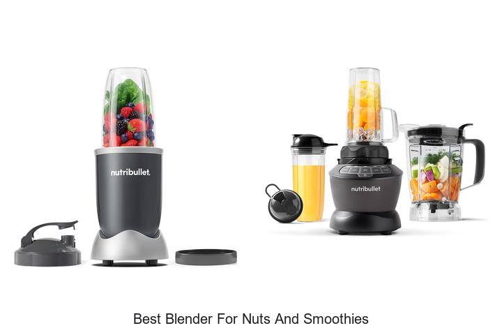 best blender for nuts and smoothies