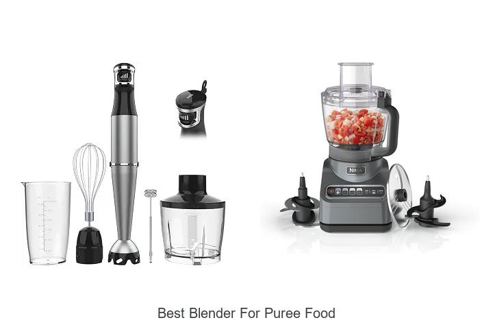 best blender for puree food