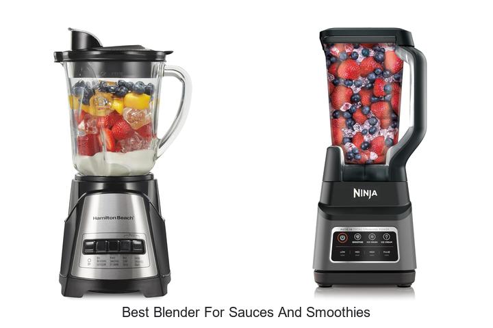 best blender for sauces and smoothies