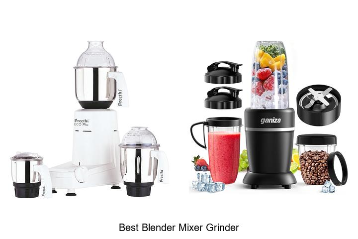 best blender mixer grinder