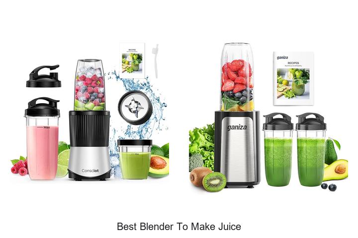 best blender to make juice