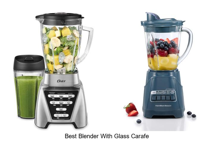 best blender with glass carafe