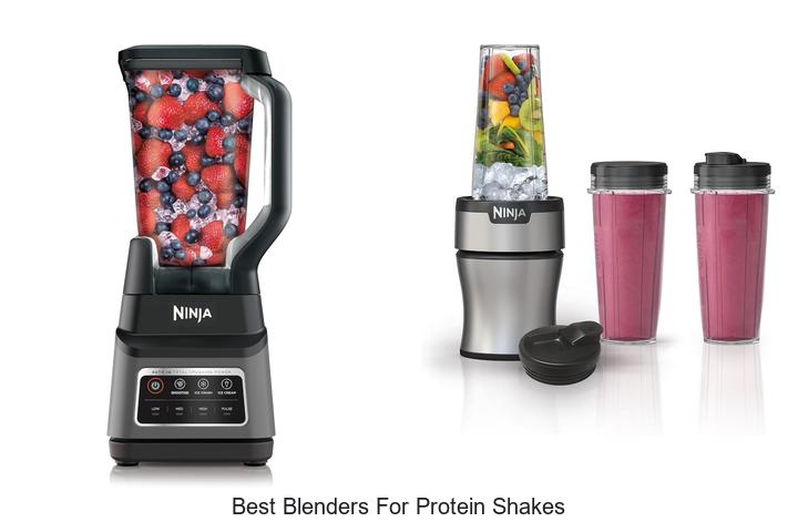 best blenders for protein shakes