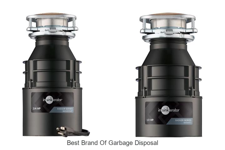 best brand of garbage disposal