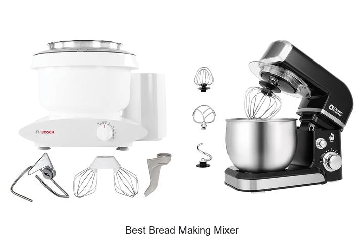 best bread making mixer