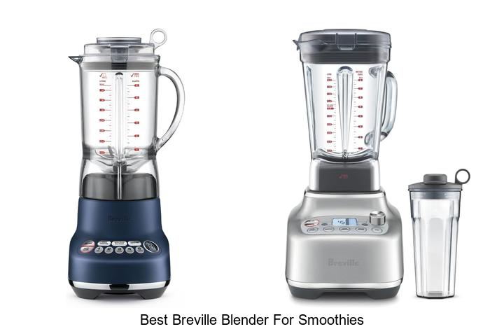 best breville blender for smoothies