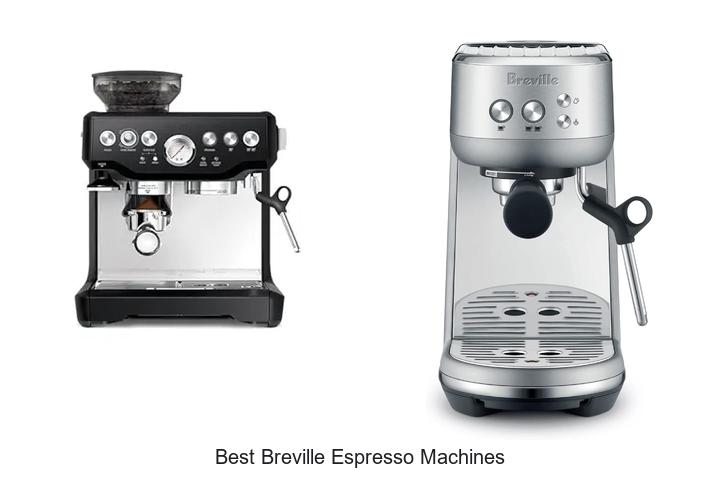best breville espresso machines