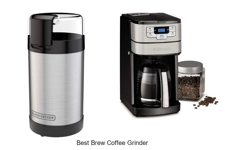 best brew coffee grinder