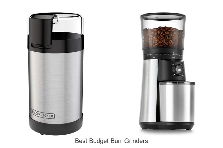best budget burr grinders