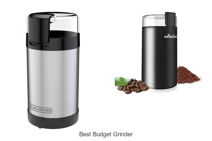 best budget grinder