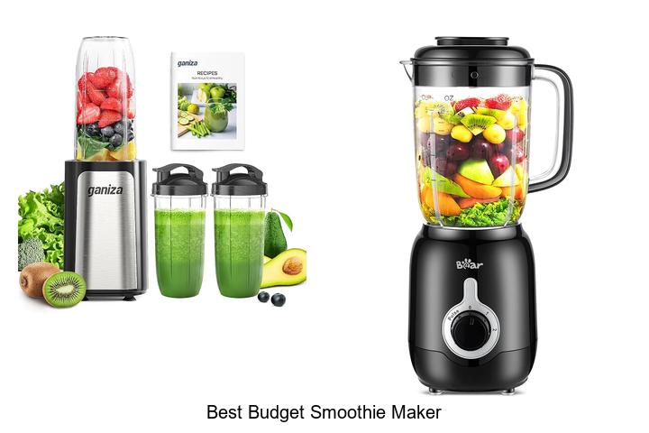 best budget smoothie maker