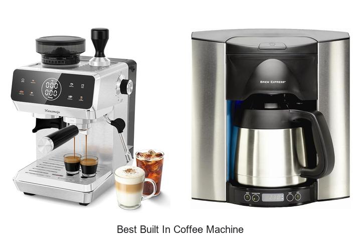 best built in coffee machine
