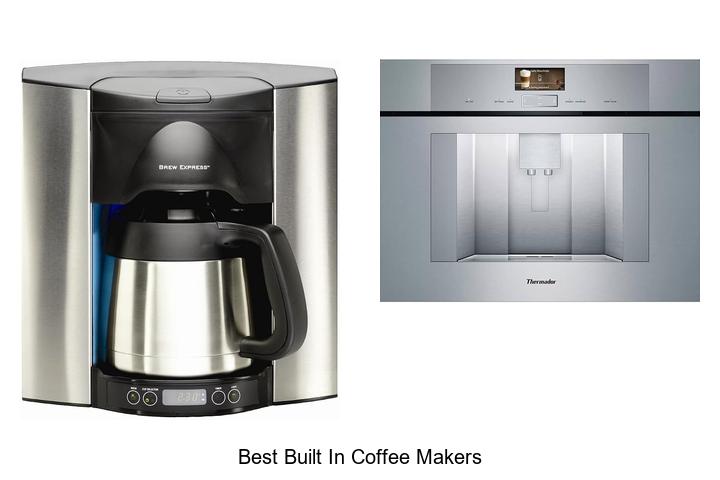 best built in coffee makers