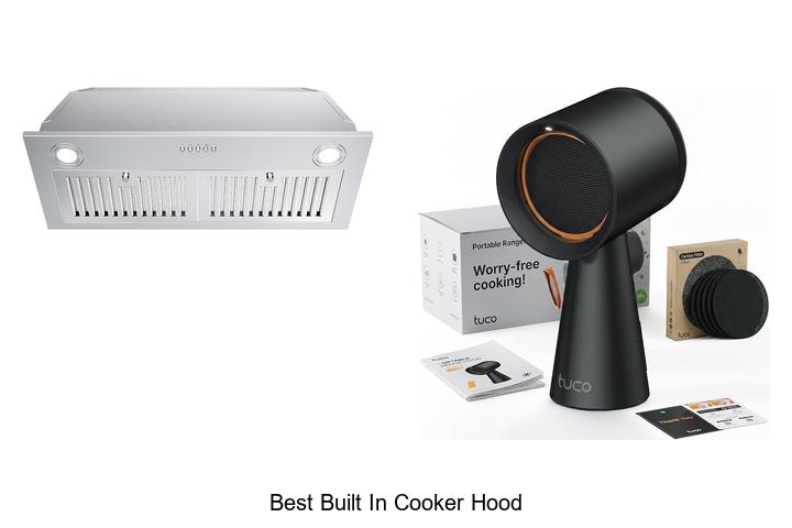 best built in cooker hood