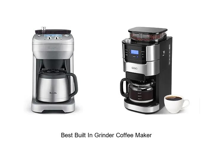 best built in grinder coffee maker