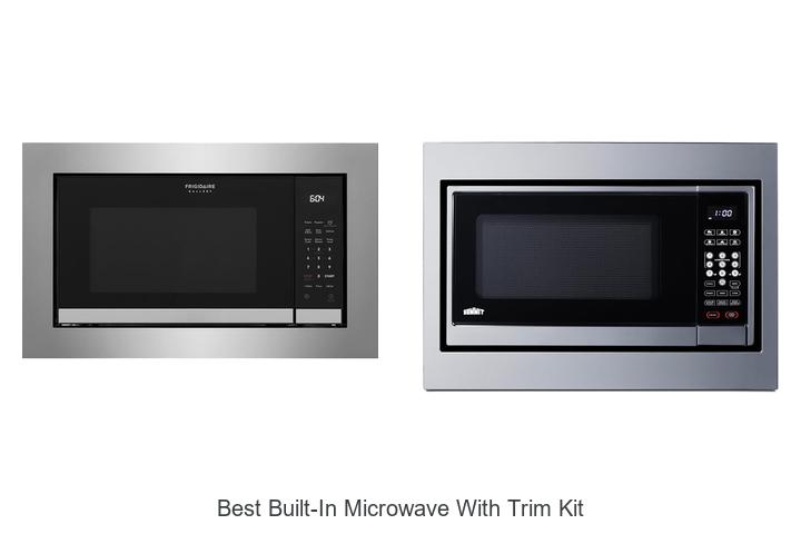best built in microwave with trim kit
