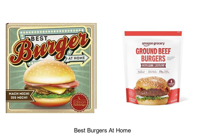 best burgers at home