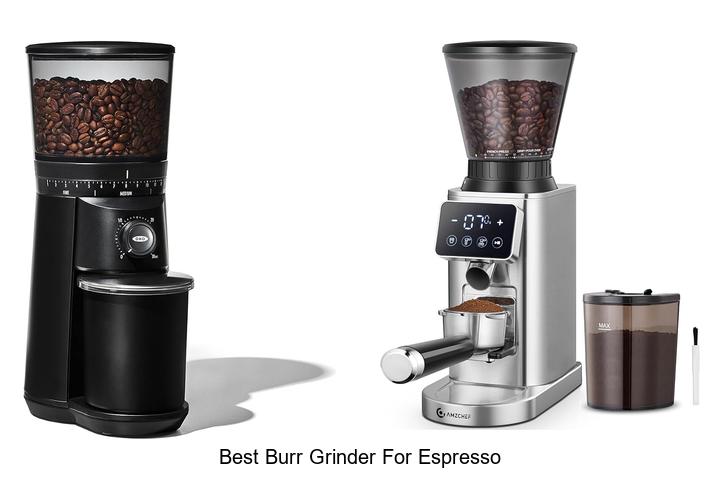 best burr grinder for espresso