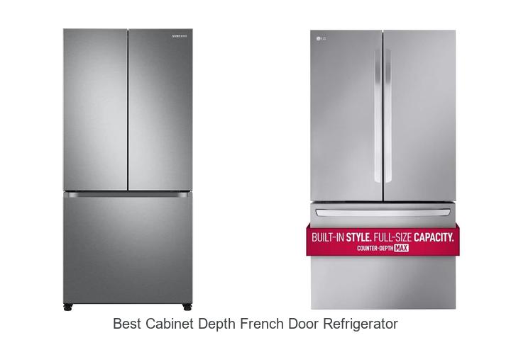 best cabinet depth french door refrigerator