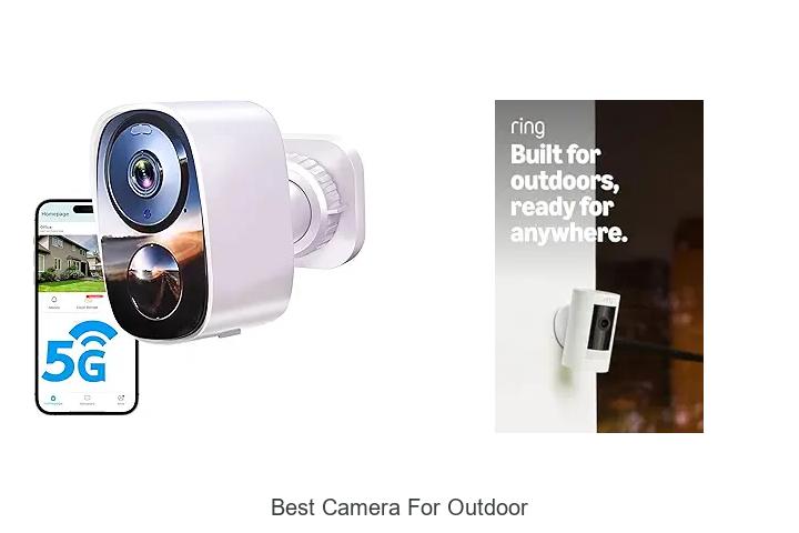 best camera for outdoor