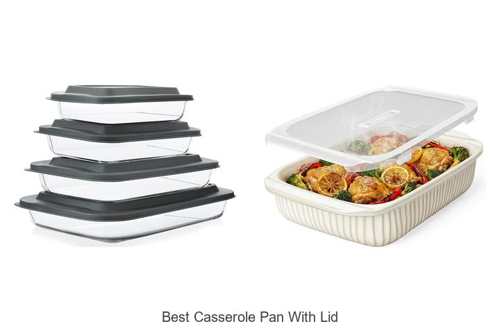 best casserole pan with lid