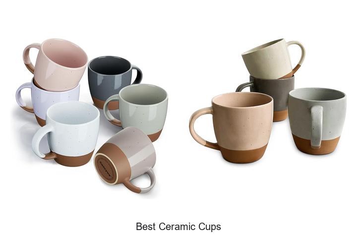 best ceramic cups