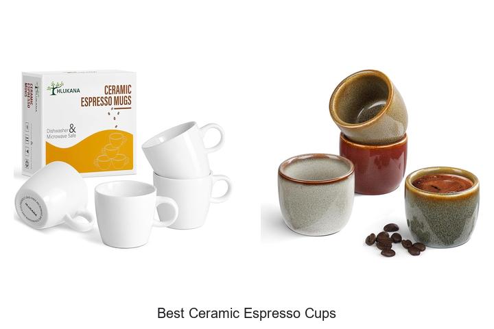 best ceramic espresso cups
