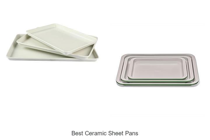 best ceramic sheet pans