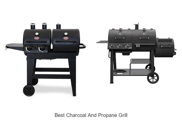 best charcoal and propane grill