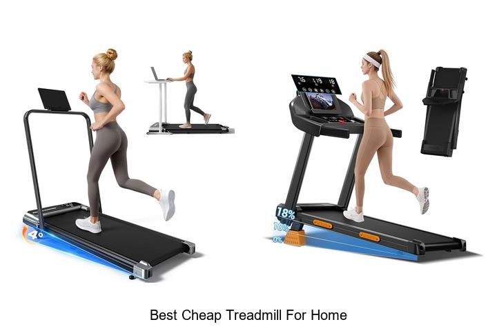 best cheap treadmill for home