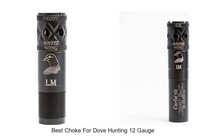 best choke for dove hunting 12 gauge