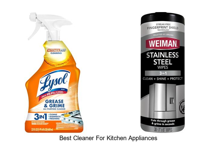 best cleaner for kitchen appliances