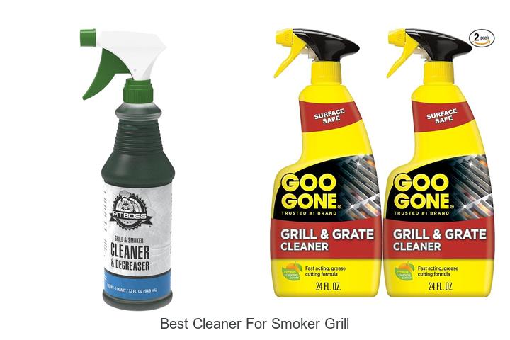 best cleaner for smoker grill