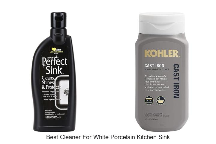 best cleaner for white porcelain kitchen sink