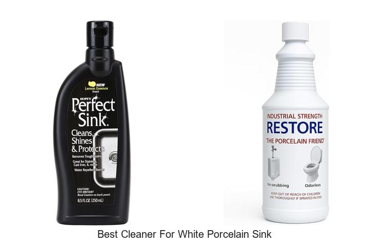 best cleaner for white porcelain sink