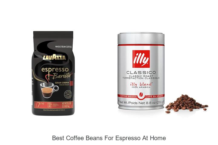 best coffee beans for espresso at home