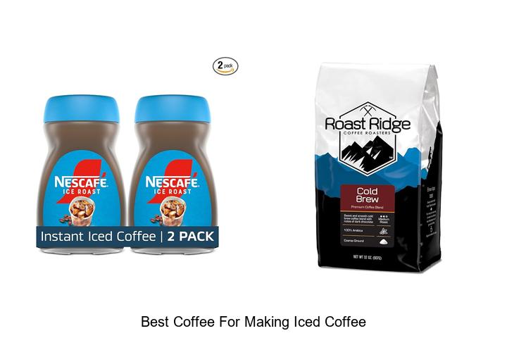 best coffee for making iced coffee