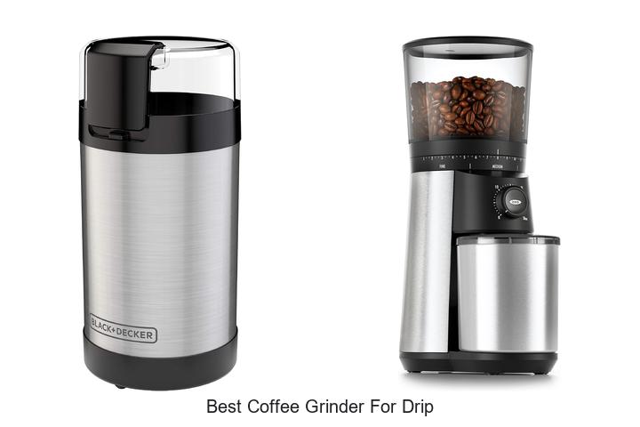 best coffee grinder for drip
