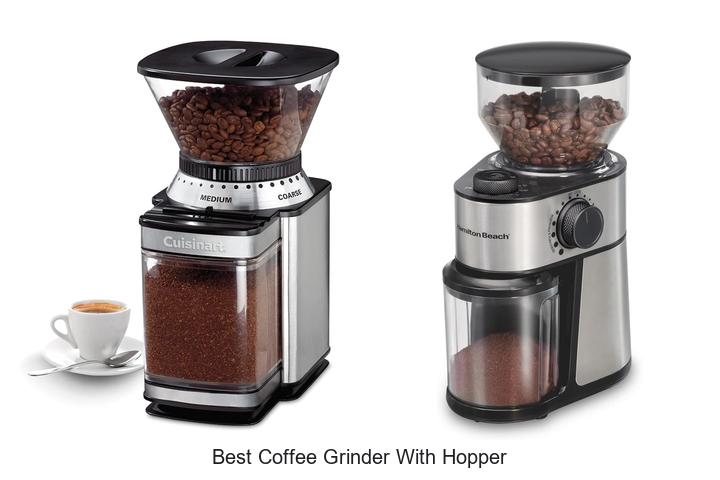 best coffee grinder with hopper