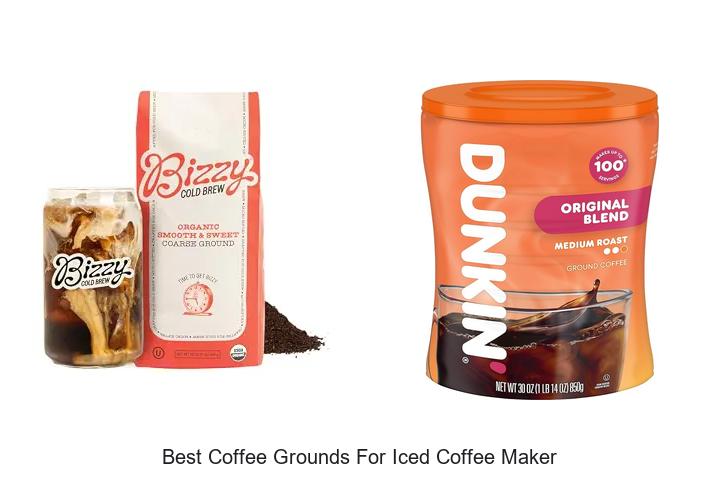 best coffee grounds for iced coffee maker