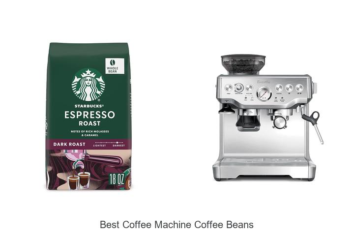 best coffee machine coffee beans