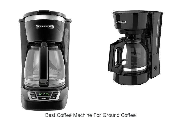 best coffee machine for ground coffee