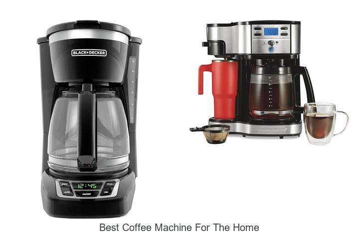 best coffee machine for the home